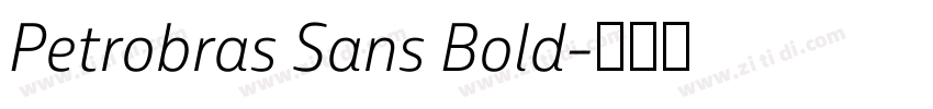 Petrobras Sans Bold字体转换 Petrobras Sans Bold字体转换